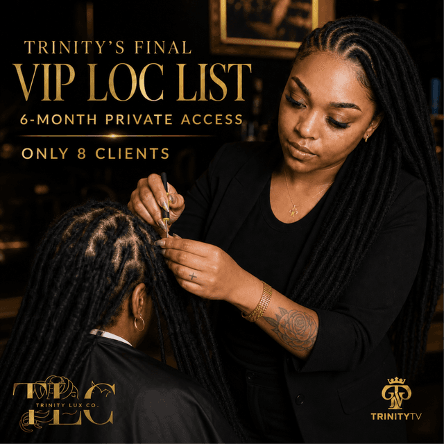Trinity's 6-Month VIP Loc List at Trinity Lux Co in savannah, GA